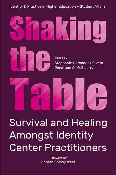 Stephanie Hernandez Rivera, Jonathan A. McElderry - Shaking the Table, Häftad