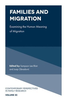 bokomslag Families and Migration