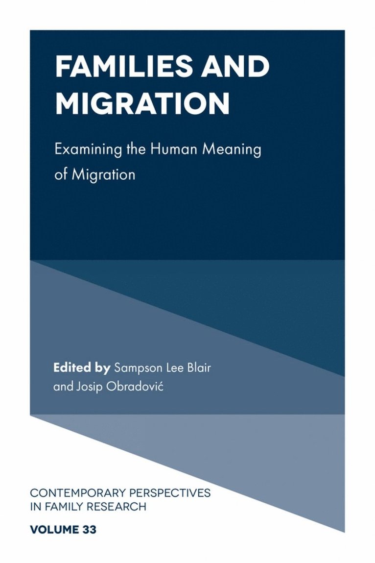 Sampson Lee Blair, Josip Obradović, USA) Blair, Sampson Lee (The State University of New York, Buffalo, Croatia) Obradovic, Josip (The Catholic University of Croatia, Josip Obradovic - Families and Migration, Inbunden