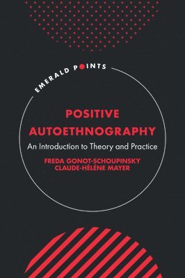 bokomslag Positive Autoethnography