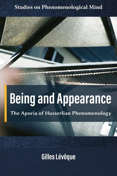 Gilles Lévêque - Being and Appearance, Häftad