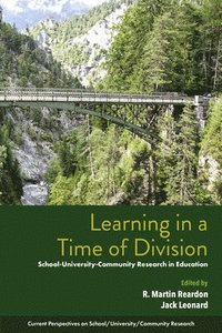 bokomslag Learning in a Time of Division