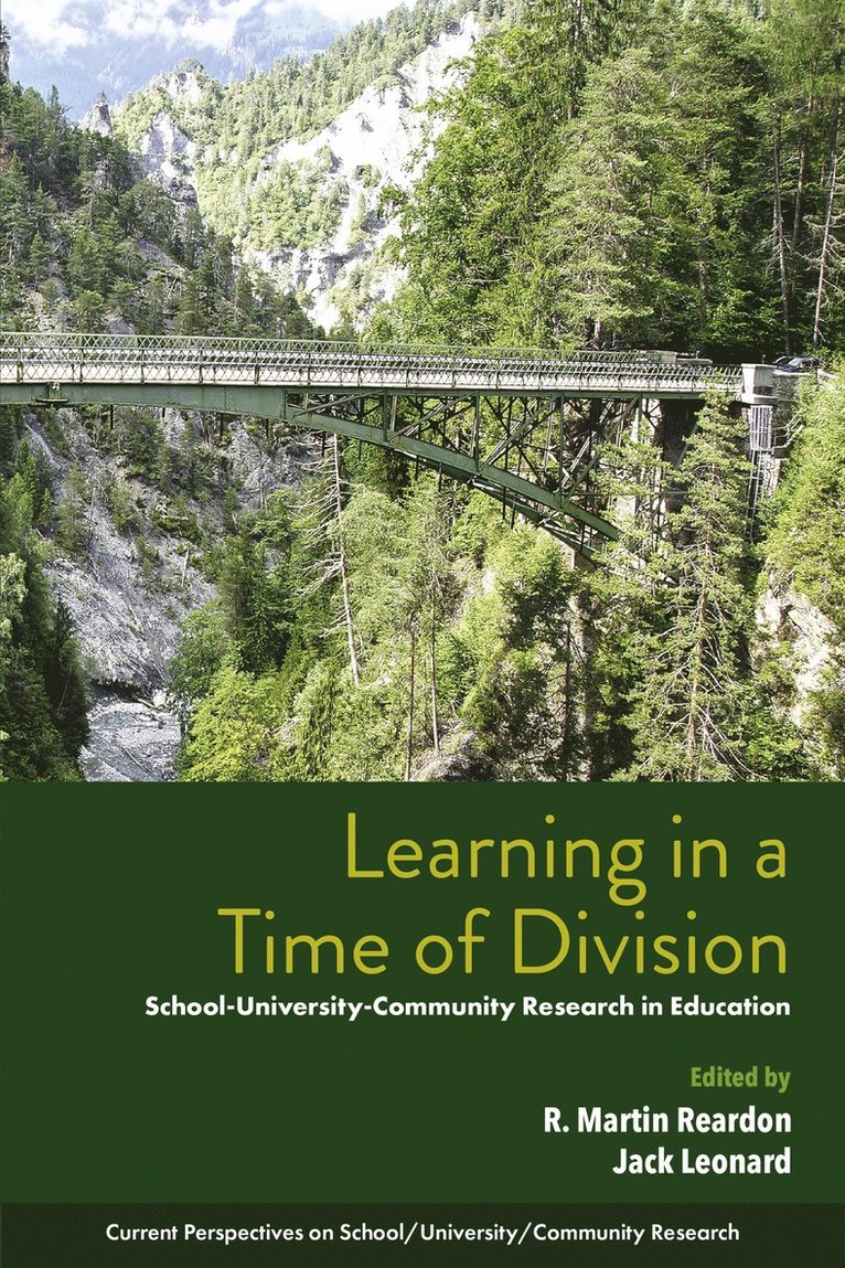 R. Martin Reardon, Jack Leonard, USA) Reardon, R. Martin (East Carolina University, USA) Leonard, Jack (University of Massachusetts Boston (retired), R Martin Reardon - Learning in a Time of Division, Häftad