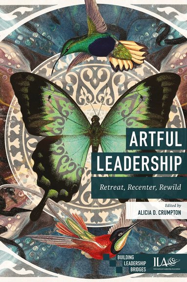 Alicia D Crumpton, Alicia D. Crumpton - Artful Leadership, Häftad