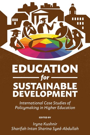 Iryna Kushnir, Sharifah Intan Sharina Syed-Abdullah - Education for Sustainable Development, Inbunden
