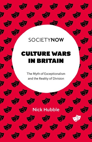 Nick Hubble - Culture Wars in Britain, Häftad