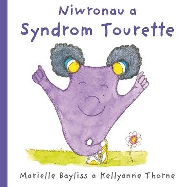 Marielle Bayliss - Niwronau a Syndrom Tourette, Häftad