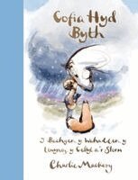 Charlie Mackesy - Cofia Hyd Byth - Y Bachgen, Y Wahadden, Y Llwynog, Y Ceffyl a'r Storm, Inbunden. Tillgänglighet: Kommande