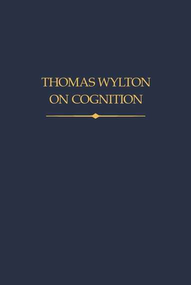 Cecilia Trifogli - Thomas Wylton on Cognition, Inbunden