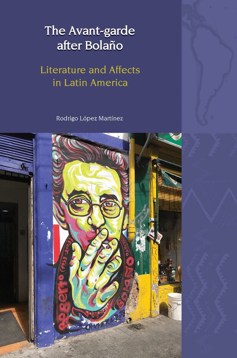 Avant-Garde after Bolaño