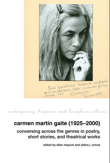 Ellen Mayock, Debra Ochoa - Carmen Martín Gaite (1925-2000), Inbunden