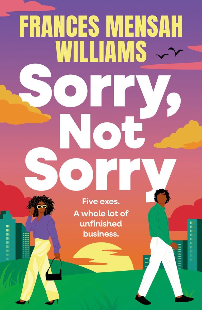 Frances Mensah Williams, Frances Mensah Williams - Sorry, Not Sorry, Inbunden