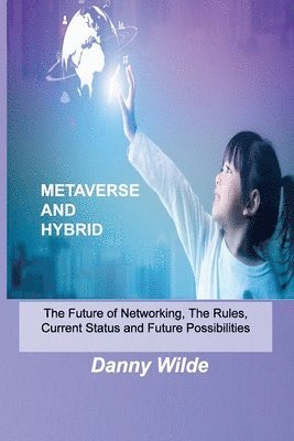 Metaverse and Hybrid 1