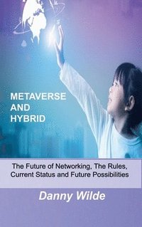 bokomslag Metaverse and Hybrid