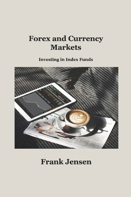 Forex and Currency Markets 1