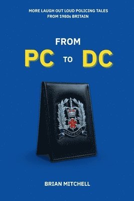 Brian Mitchell - From PC to DC, Häftad