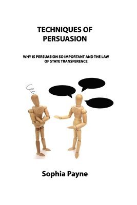 Techniques of Persuasion 1