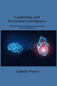 bokomslag Leadership and Emotional Intelligence