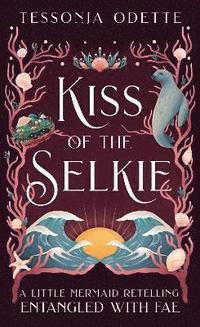 bokomslag Kiss of the Selkie
