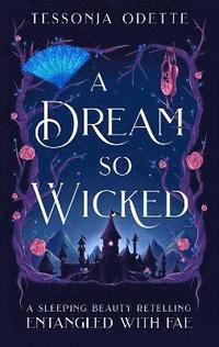 bokomslag Dream So Wicked