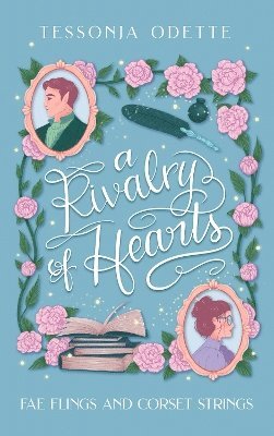 Tessonja Odette - Rivalry of Hearts, Häftad
