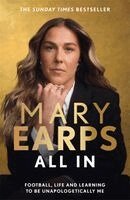 Mary Earps - Mary Earps: All In, Häftad