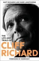 Mark Langthorne, Matt Richards - Life and Trials of Cliff Richard, Häftad