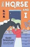 Inc. Genki Kawamura - Horse and I, Häftad. Tillgänglighet: Kommande