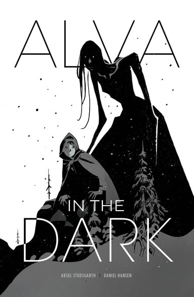 Aksel Studsgarth, Daniel Hansen - Alva in the Dark, Häftad