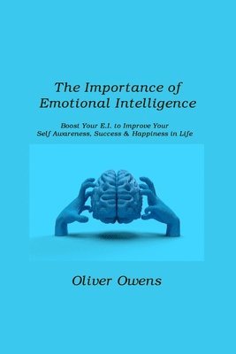 The Importance of Emotional Intelligence 1