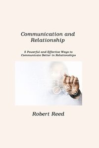 bokomslag Communication and Relationship