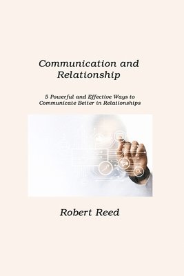 Communication and Relationship 1