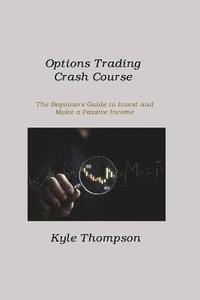 bokomslag Options Trading Crash Course