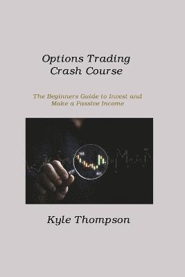 Options Trading Crash Course 1