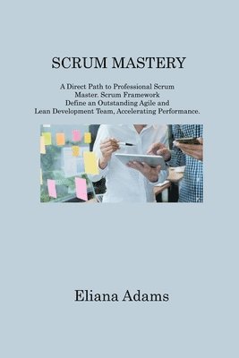 bokomslag Scrum Mastery