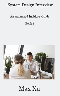 bokomslag System Design Interview Book 1