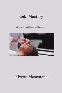 bokomslag Reiki Mastery