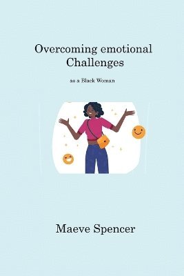 Overcoming emotional Challenges 1