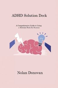 bokomslag ADHD Solution Deck