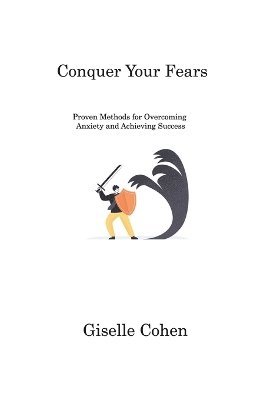 Conquer Your Fears 1