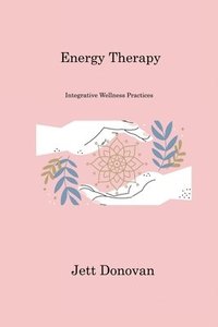 bokomslag Energy Therapy