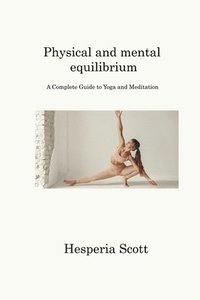 bokomslag Physical and mental equilibrium