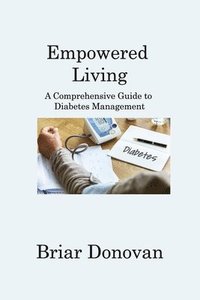 bokomslag Empowered Living