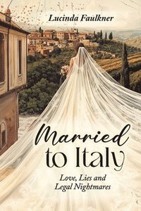 bokomslag Married to Italy