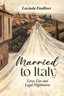 bokomslag Married to Italy