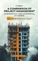 S H Mukwakwami - Comparison of Project Management in Residential and Commercial Buildings, Inbunden. Tillgänglighet: Lägg i varukorg