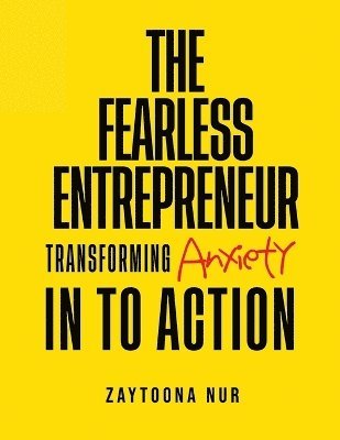 bokomslag Fearless Entrepreneur