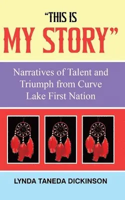 Lynda Taneda Dickinson - "This Is My Story", Inbunden. Tillgänglighet: Lägg i varukorg