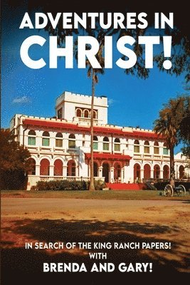 Adventures In Christ