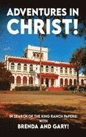 Gary Knight, Brenda Knight - Adventures In Christ, Inbunden